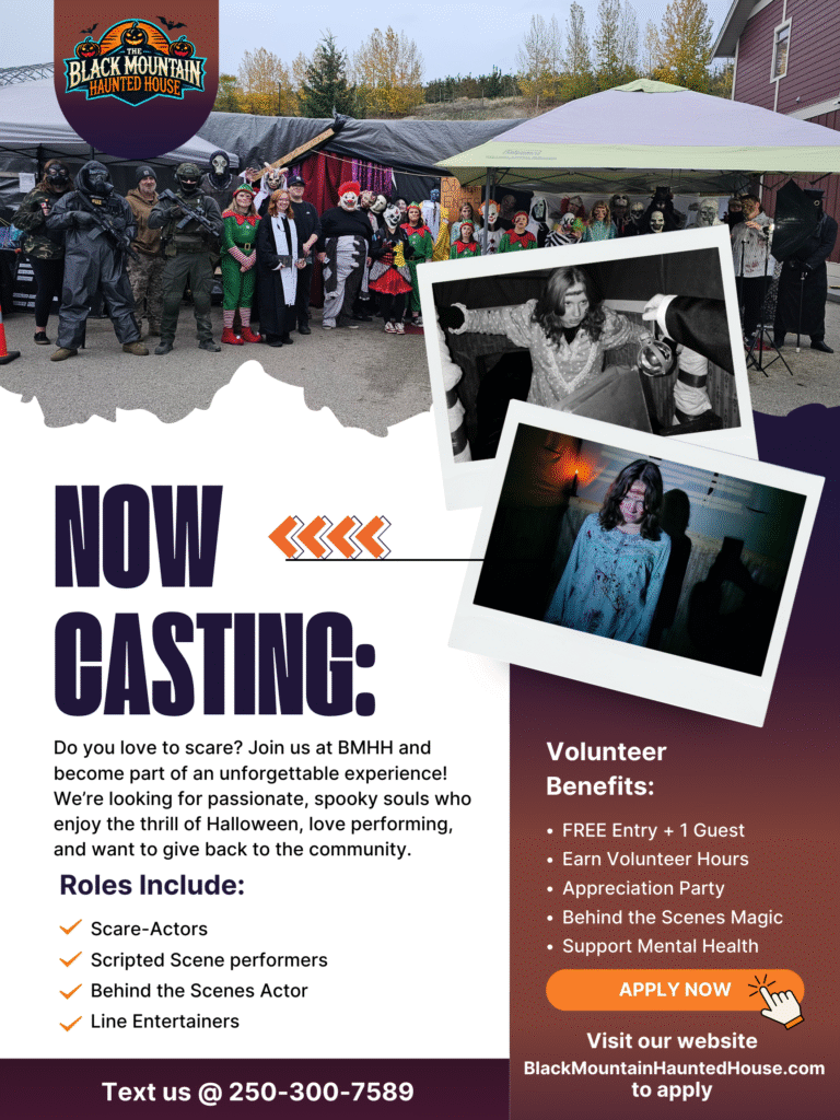 Now Casting – Black Mountain Haunted House 2025 volunteers flyer for Hillcrest Farm Market, Kelowna.